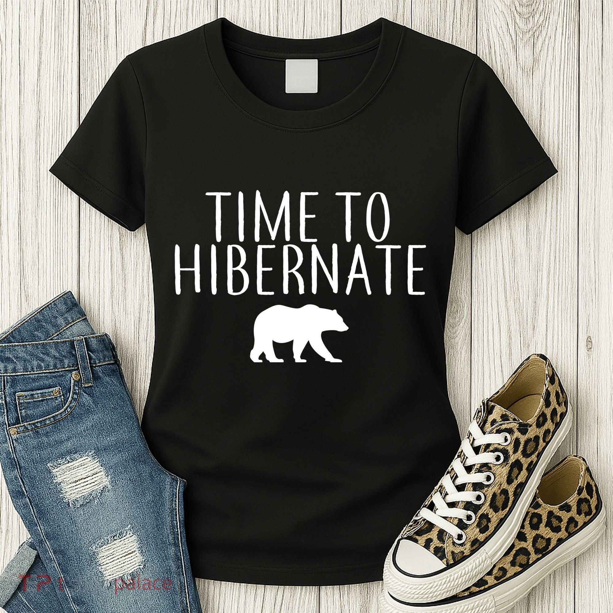 Time To Hibernate Women's T-Shirt