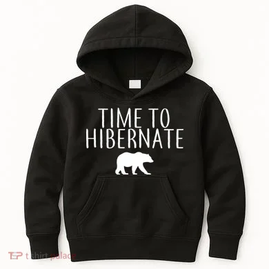 Time To Hibernate Kids Hoodie