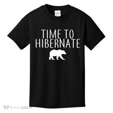 Time To Hibernate Kids T-Shirt