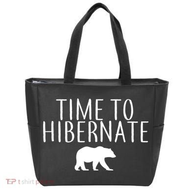 Time To Hibernate Tote Bag
