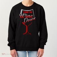 Time To Wine Down Women's Sweatshirt thumb 0