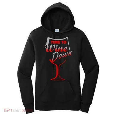 Time To Wine Down Women's Hoodie