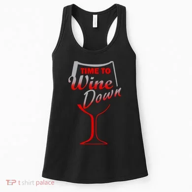 Time To Wine Down Women's Tank Top