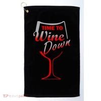 Time To Wine Down Golf Towel thumb 0