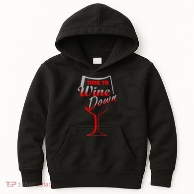Time To Wine Down Kids Hoodie