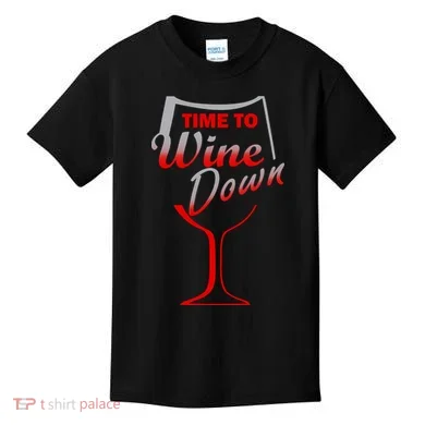 Time To Wine Down Kids T-Shirt