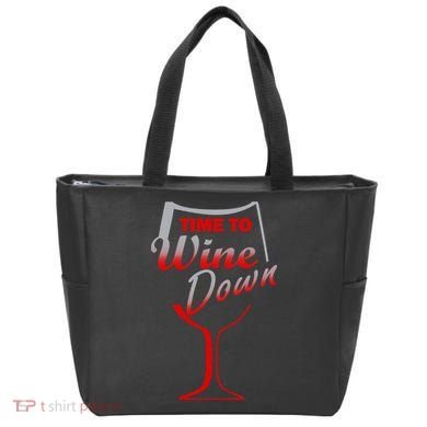Time To Wine Down Tote Bag