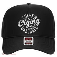 There Is No Crying In Baseball Funny Game Day Baseball Gift Hat thumb 0