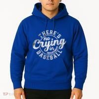 There Is No Crying In Baseball Funny Game Day Baseball Gift Hoodie thumb 2