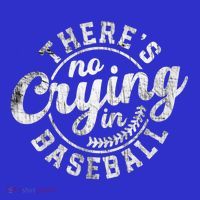 There Is No Crying In Baseball Funny Game Day Baseball Gift Sweatshirt thumb 3