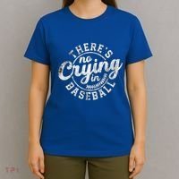 There Is No Crying In Baseball Funny Game Day Baseball Gift T-Shirt thumb 4