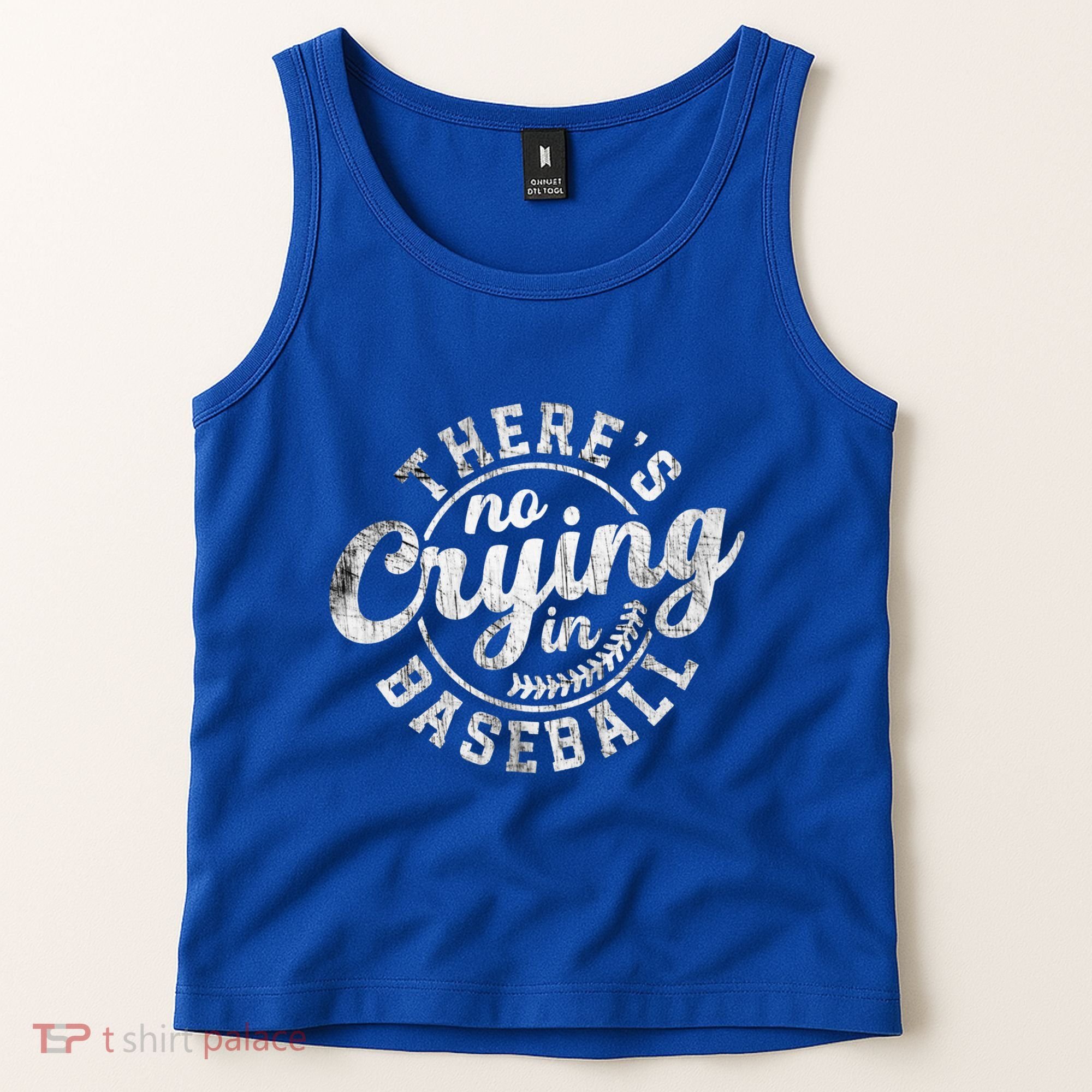 There Is No Crying In Baseball Funny Game Day Baseball Gift Tank Top