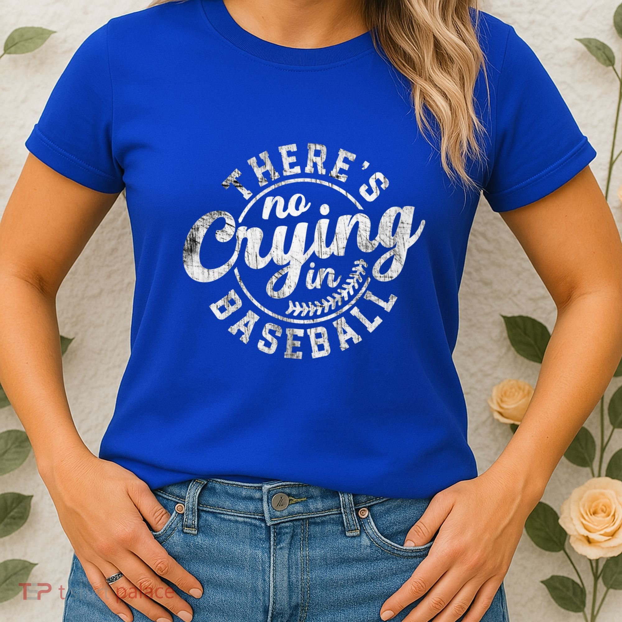 There Is No Crying In Baseball Funny Game Day Baseball Gift Women's T-Shirt