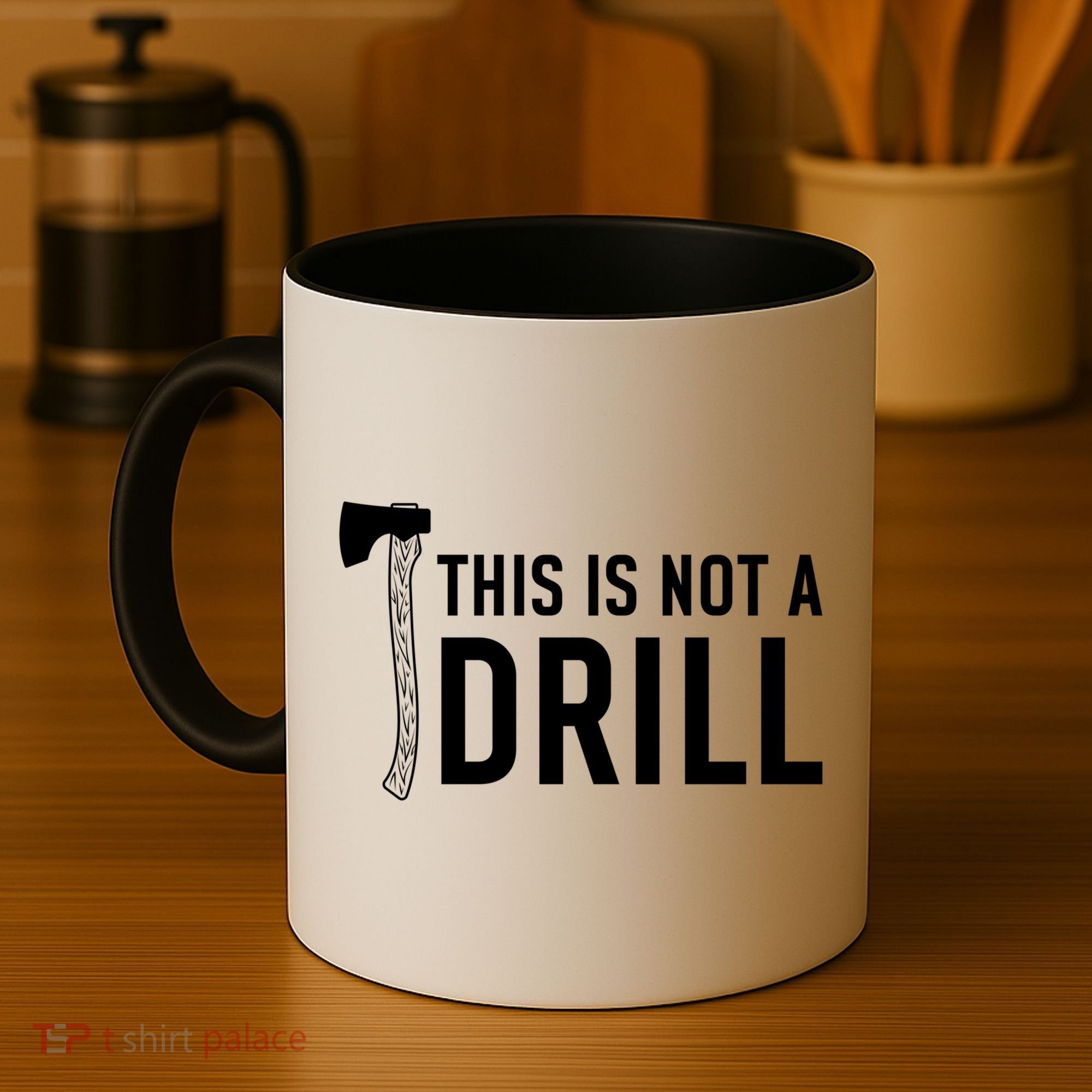 This Is Not A Drill Novelty Tools Great Gift Coffee Mug