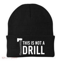 This Is Not A Drill Novelty Tools Great Gift Beanie thumb 0
