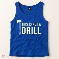 This Is Not A Drill Novelty Tools Great Gift Tank Top thumb 2