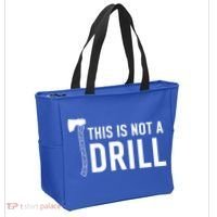 This Is Not A Drill Novelty Tools Great Gift Tote Bag thumb 2