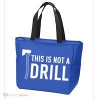 This Is Not A Drill Novelty Tools Great Gift Tote Bag thumb 3