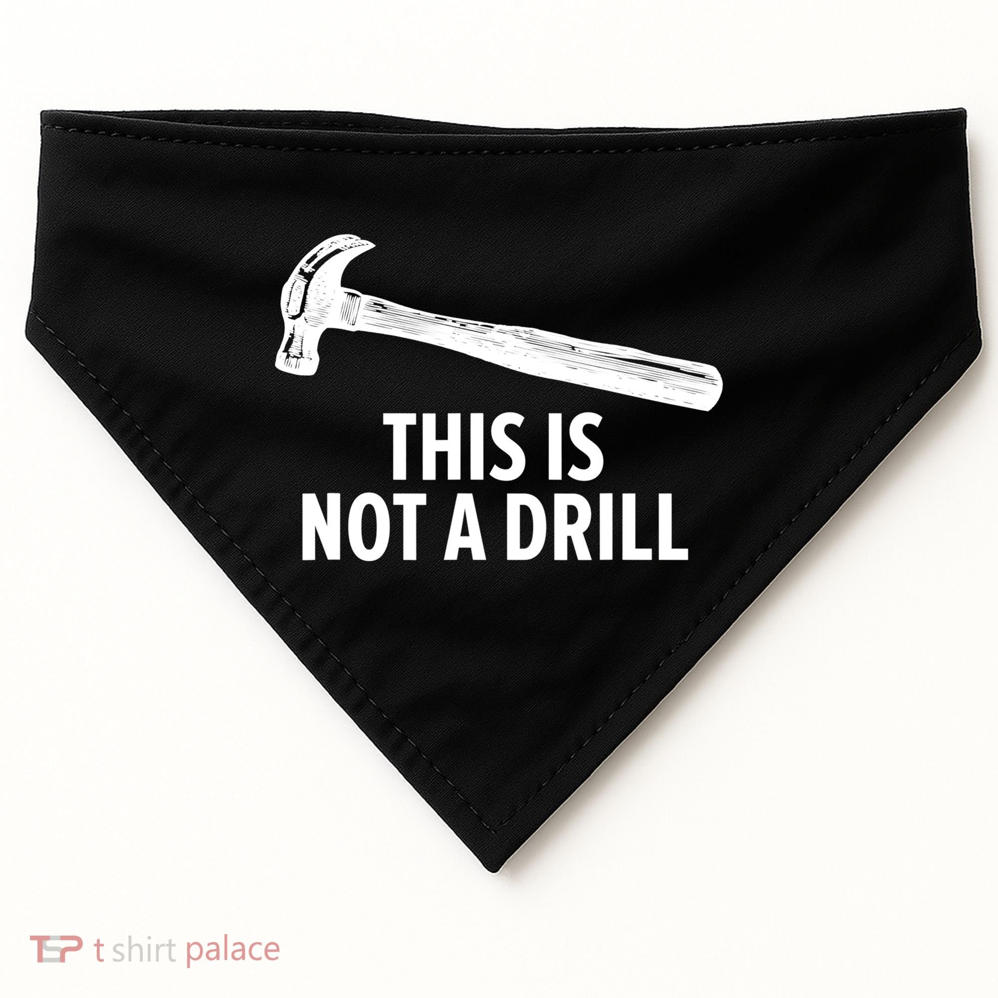 This Is Not A Drill Gift Funny Carpenter Gift USA-Made Doggie Bandana