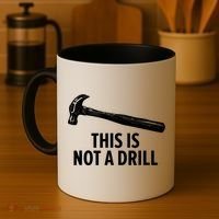 This Is Not A Drill Gift Funny Carpenter Gift Coffee Mug thumb 4