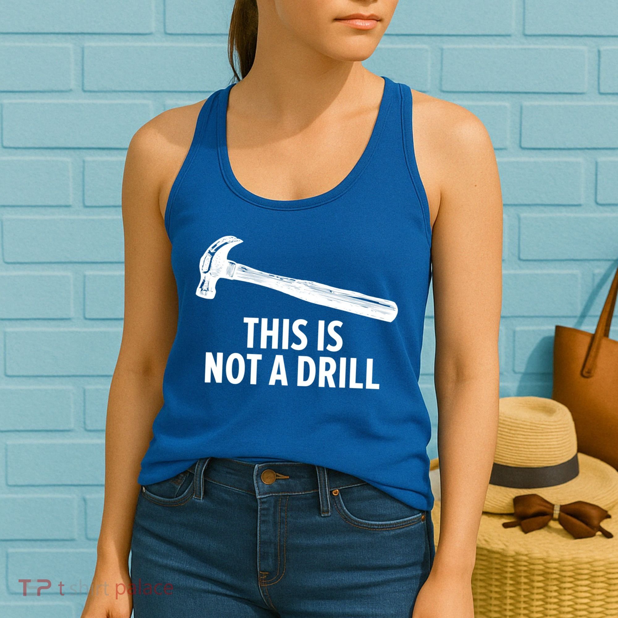 This Is Not A Drill Gift Funny Carpenter Gift Women's Tank Top