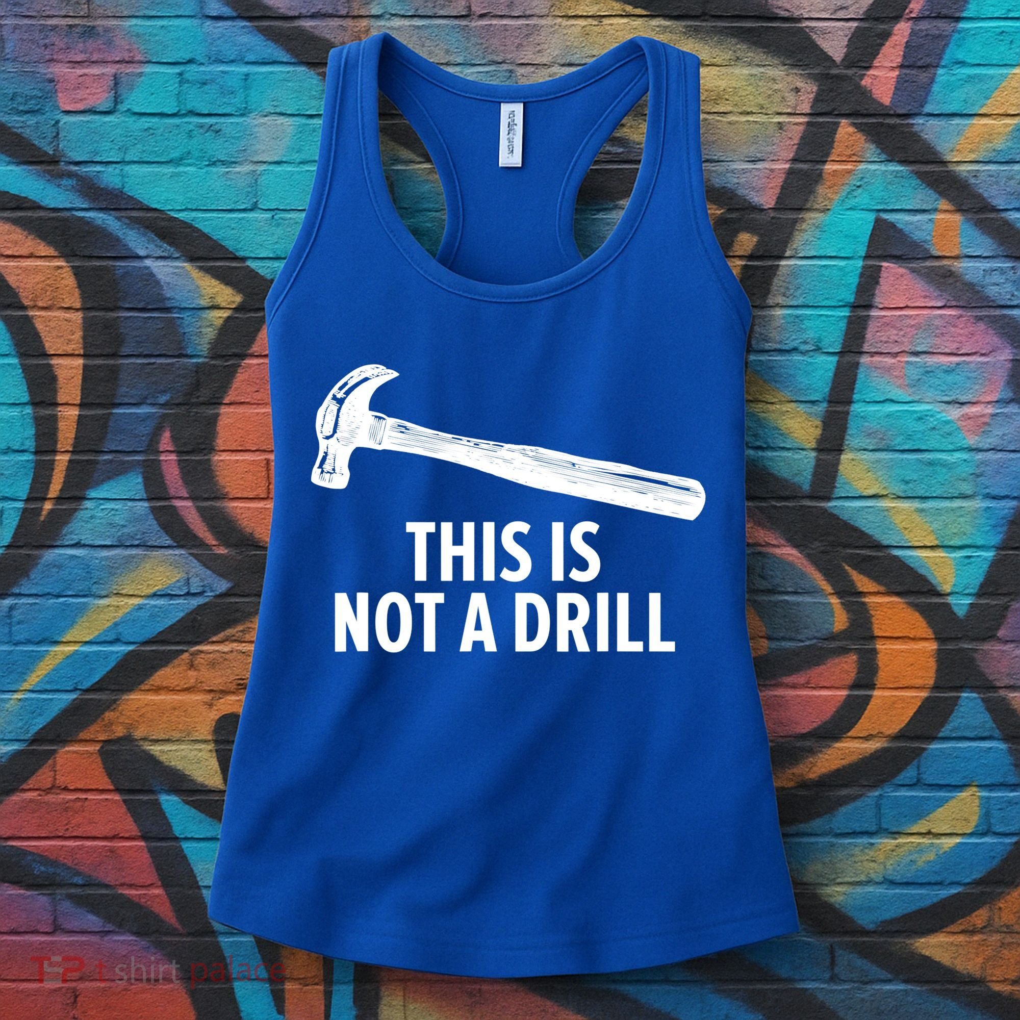 This Is Not A Drill Gift Funny Carpenter Gift Women's Tank Top