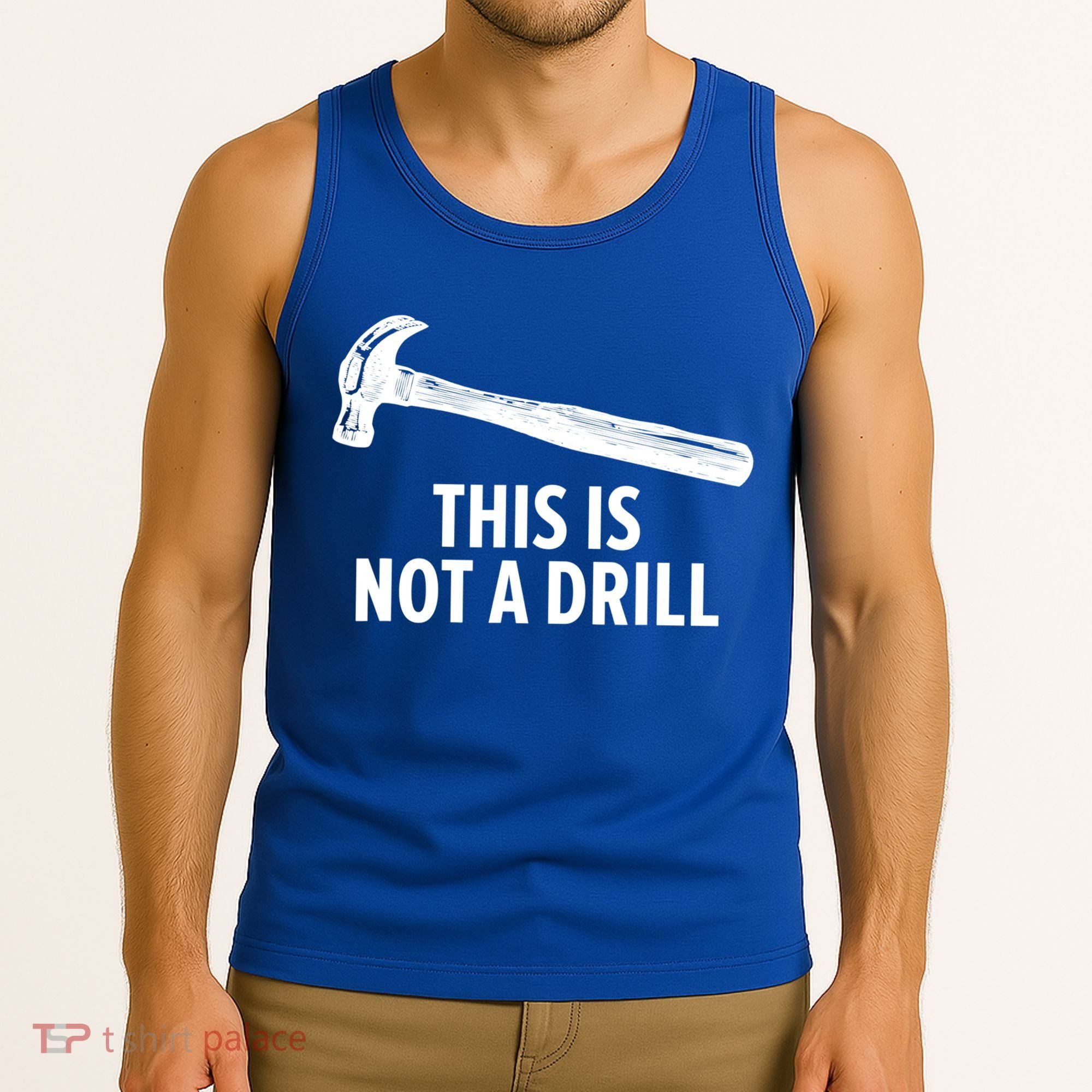 This Is Not A Drill Gift Funny Carpenter Gift Tank Top