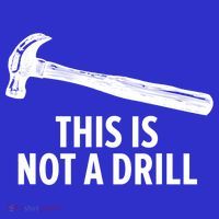 This Is Not A Drill Gift Funny Carpenter Gift Toddler T-Shirt thumb 4