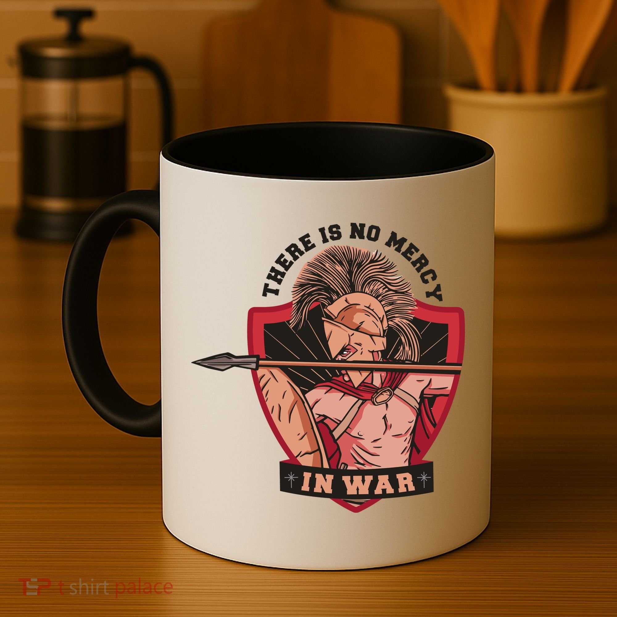 There Is No Mercy In War Coffee Mug