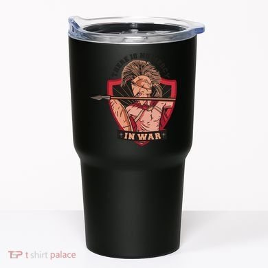 There Is No Mercy In War Tumbler