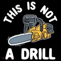 This Is Not A Drill Chainsaw Funny Cringe Dad Joke Gift Coffee Mug thumb 5