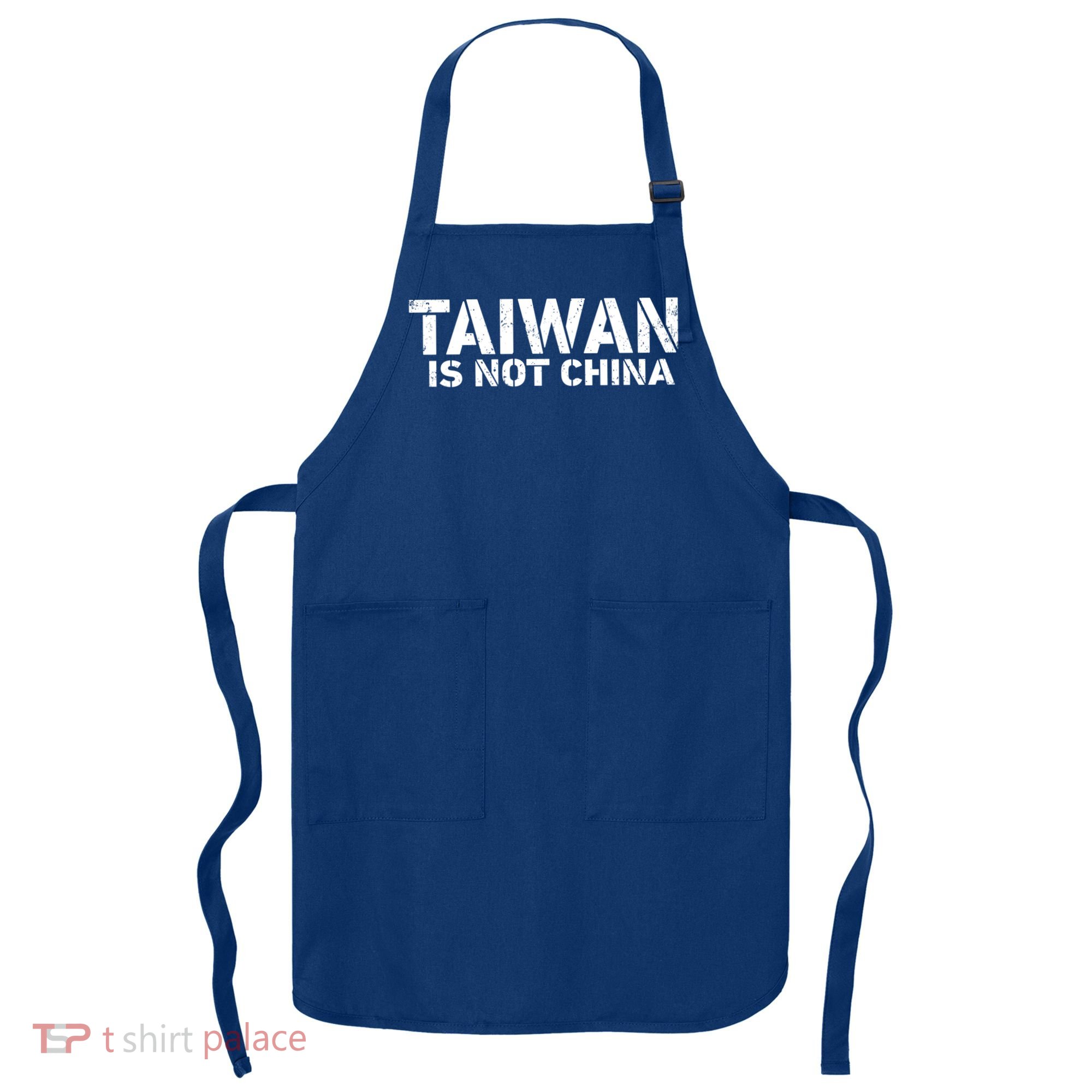 Taiwan Is Not China Costume Support And Defend Democracy Gift Apron