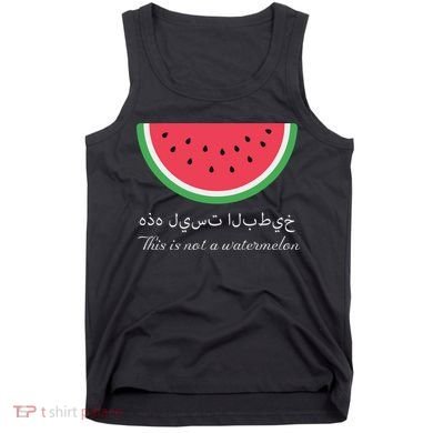 This Is Not A Watermelon Palestine Flag Tank Top