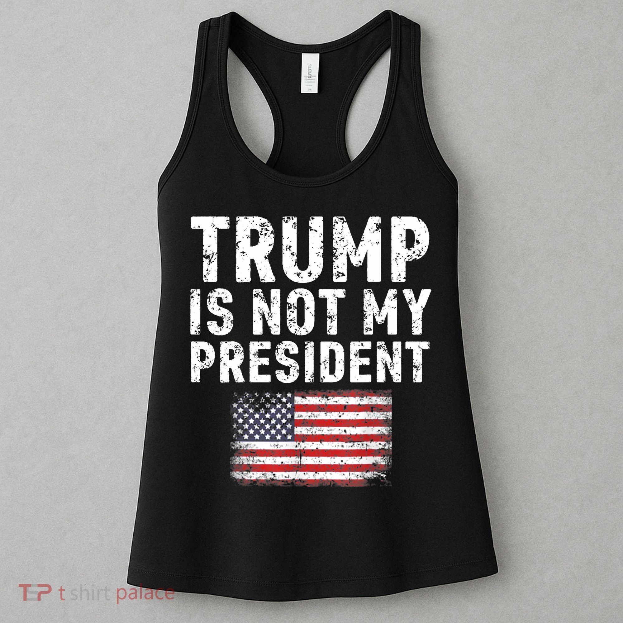 Trump Is Not My President Women's Tank Top