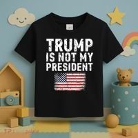 Trump Is Not My President Toddler T-Shirt thumb 3
