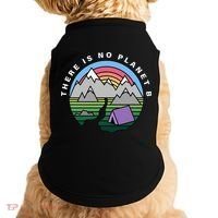 There Is No Planet B Climate Crisis Earth Day Doggie Tank thumb 0