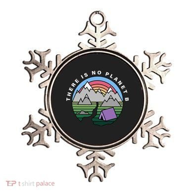There Is No Planet B Climate Crisis Earth Day Ornament