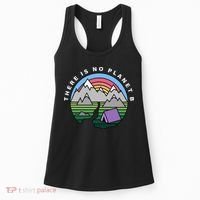 There Is No Planet B Climate Crisis Earth Day Women's Tank Top thumb 0