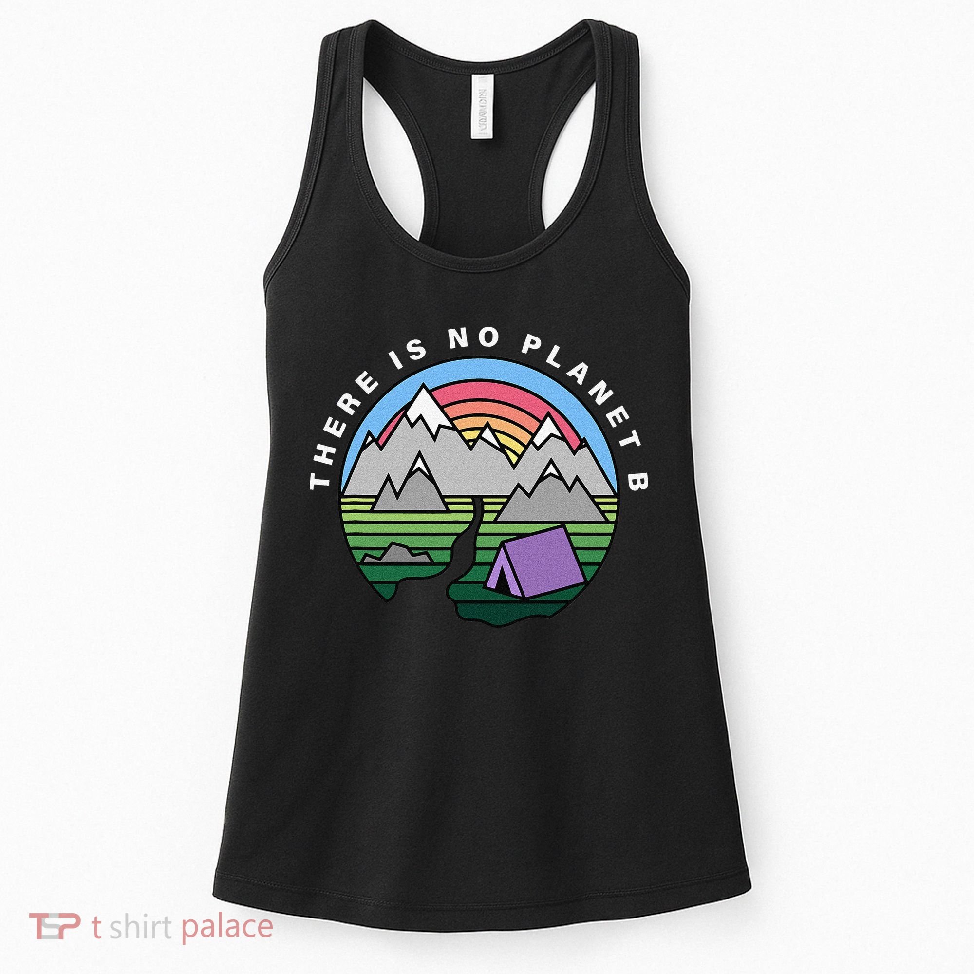 There Is No Planet B Climate Crisis Earth Day Women's Tank Top