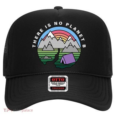 There Is No Planet B Climate Crisis Earth Day Hat