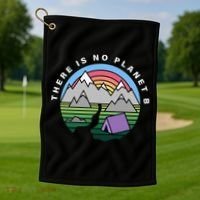 There Is No Planet B Climate Crisis Earth Day Golf Towel thumb 1
