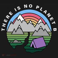 There Is No Planet B Climate Crisis Earth Day Toddler T-Shirt thumb 4