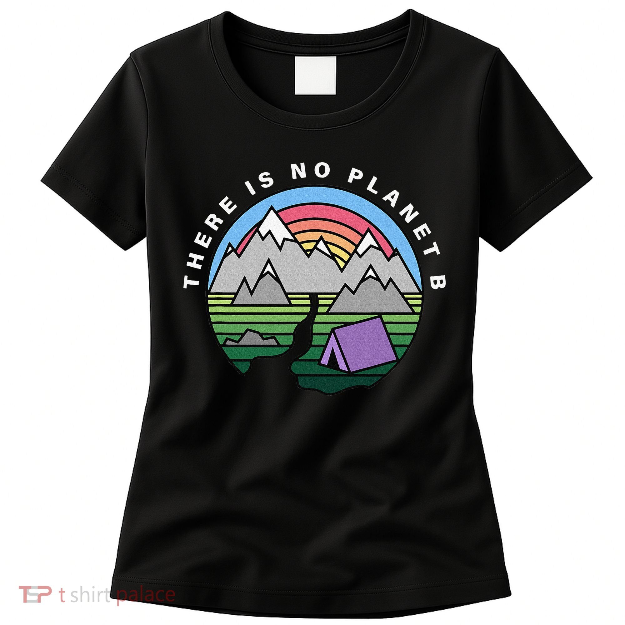 There Is No Planet B Climate Crisis Earth Day Women's T-Shirt