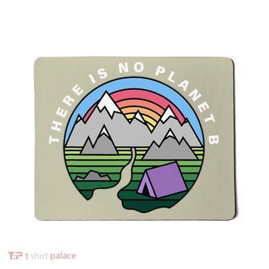There Is No Planet B Climate Crisis Earth Day Mousepad