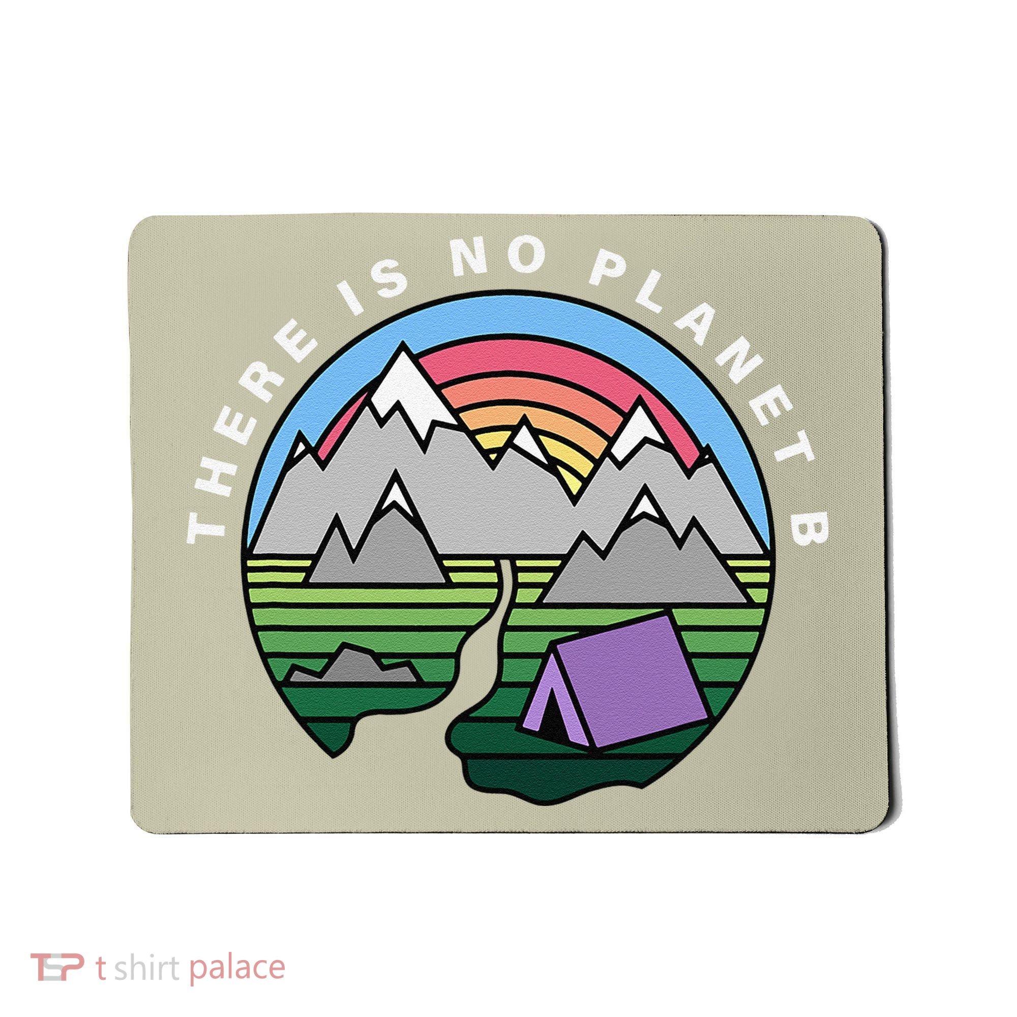 There Is No Planet B Climate Crisis Earth Day Mousepad