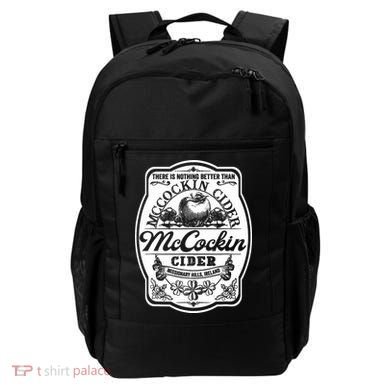 There Is Nothing Better Than Mccockin Cider Missionary Hills Backpack