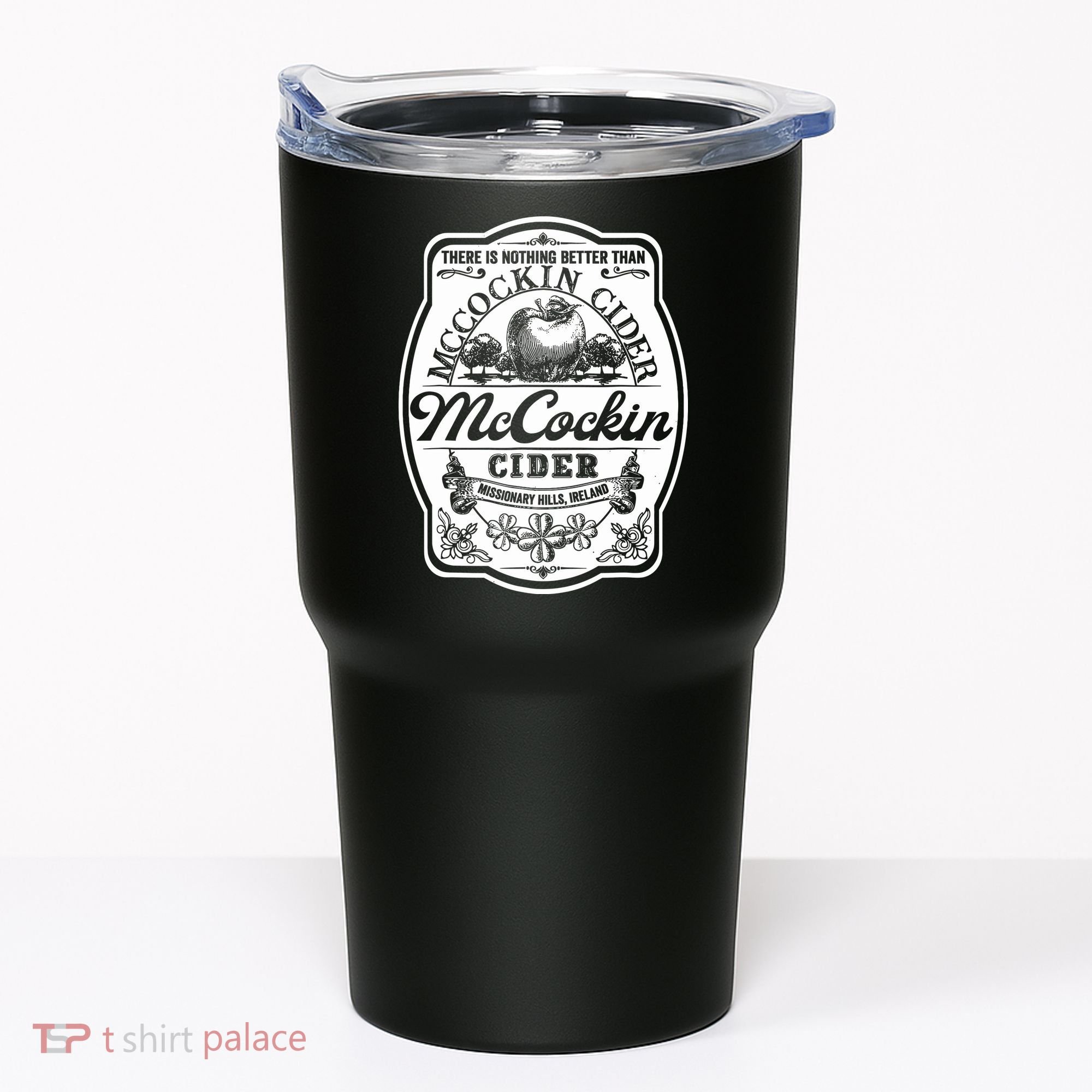 There Is Nothing Better Than Mccockin Cider Missionary Hills Tumbler