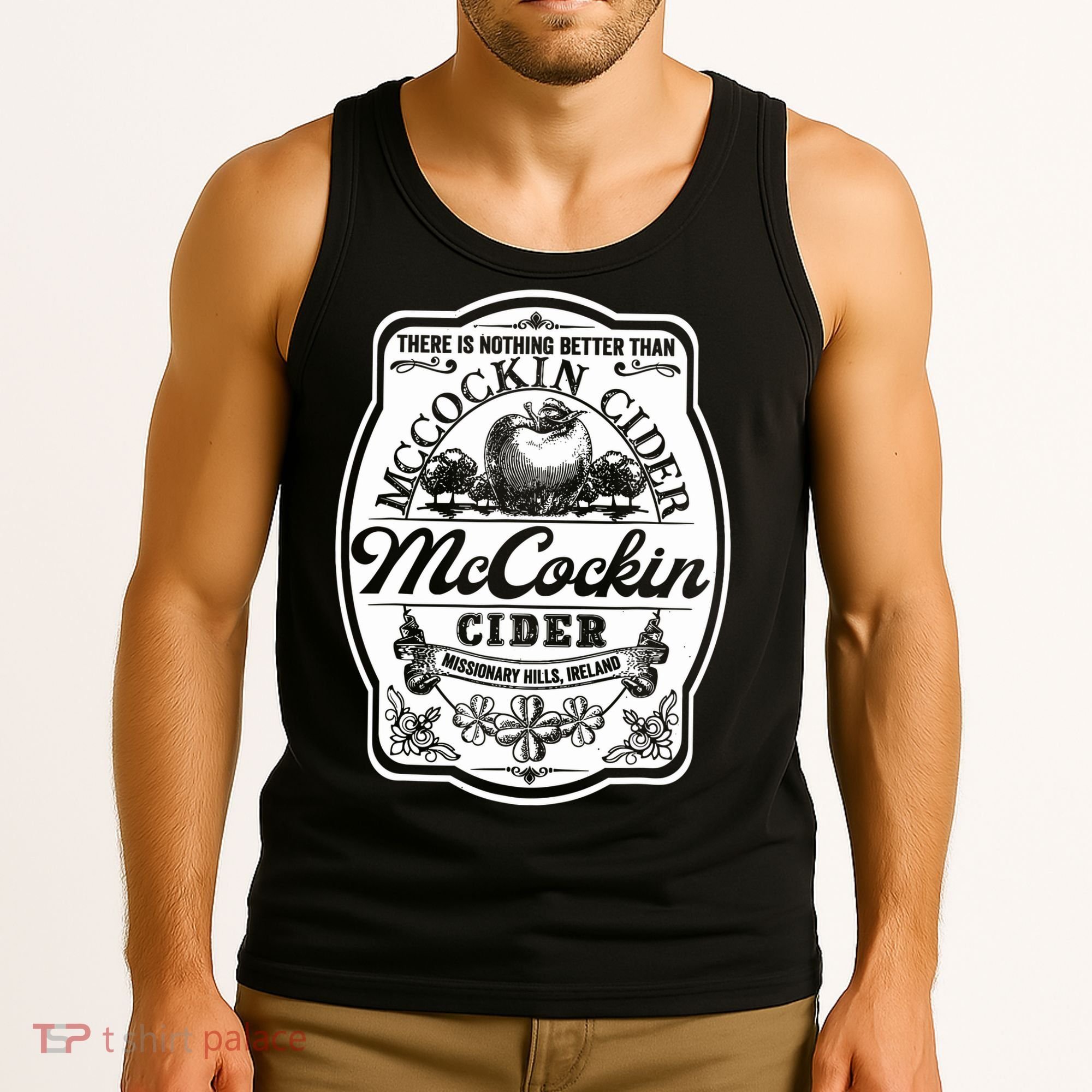 There Is Nothing Better Than Mccockin Cider Missionary Hills Tank Top