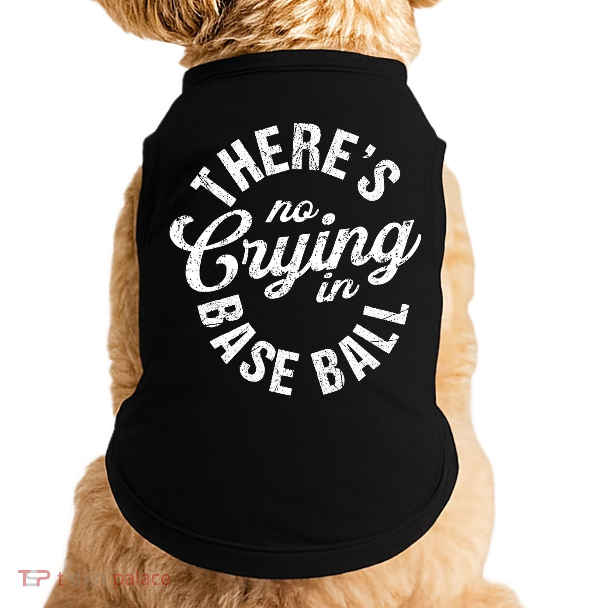 There Is No Crying In Baseball Game Day Doggie Tank