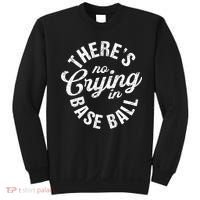 There Is No Crying In Baseball Game Day Sweatshirt thumb 0